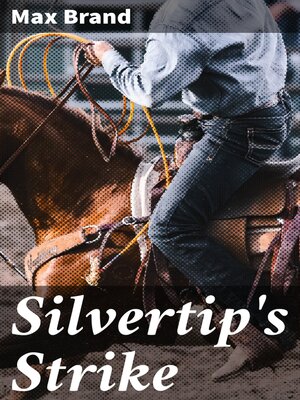 cover image of Silvertip's Strike